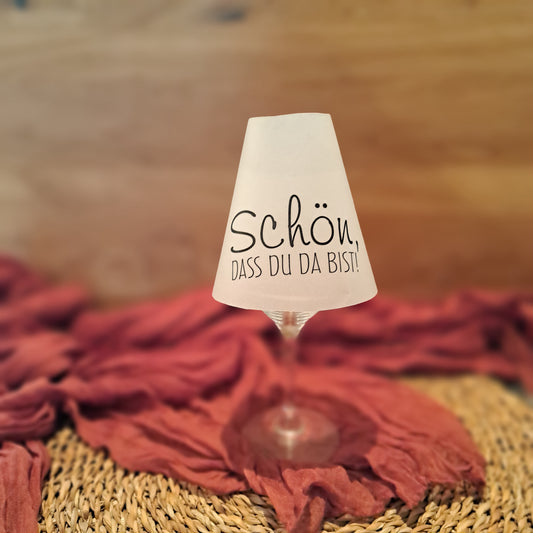 Gläserschirm "schön, dass du da bist"